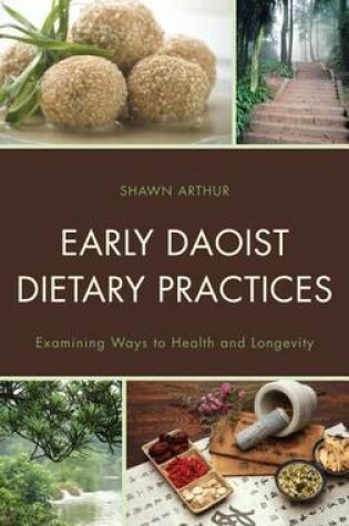 Cover of Early Daoist Dietary Practices