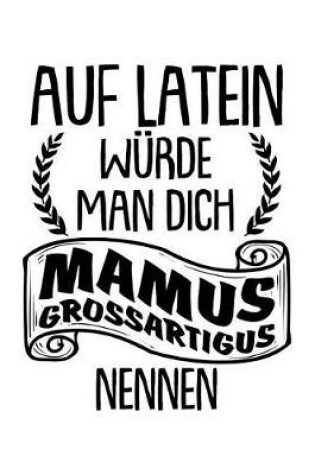 Cover of Mamus Grossartigus
