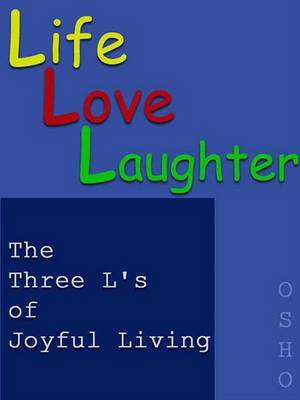 Book cover for Love, Life, Laughter