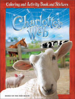 Book cover for Charlotte's Web: Coloring and Activity Book and Stickers