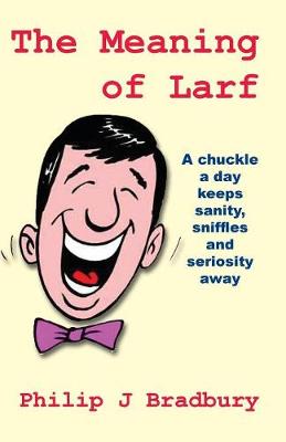 Book cover for The Meaning of Larf