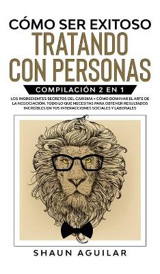 Book cover for C�mo ser Exitoso Tratando con Personas