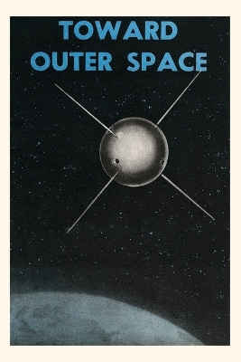 Cover of Vintage Journal Toward Outer Space