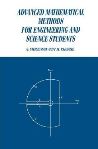 Cover of Advanced Mathematical Methods for Engineering and Science Students