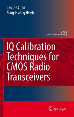 Book cover for IQ Calibration Techniques for Cmos Radio Transceivers