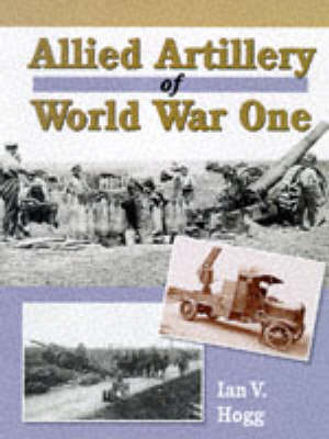Book cover for Allied Artillery of World War One