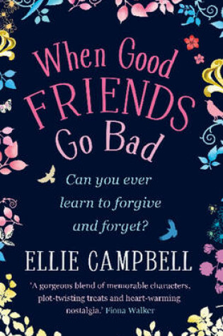 Cover of When Good Friends Go Bad