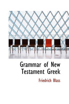 Book cover for Grammar of New Testament Greek