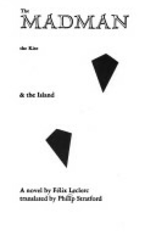 Cover of Madman, the Kite and the Island
