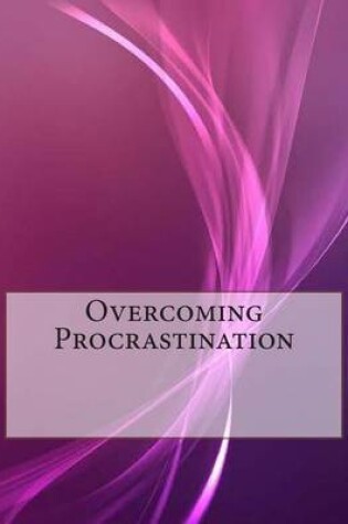 Cover of Overcoming Procrastination