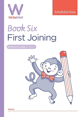 Book cover for WriteWell 6: First Joining, Year 2, Ages 6-7