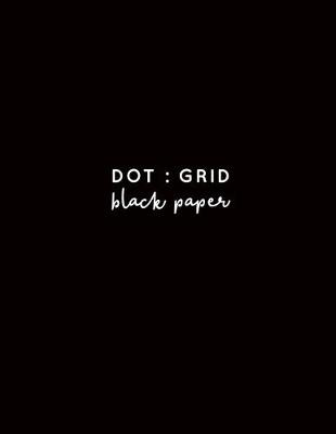 Book cover for Dot Grid Black Paper