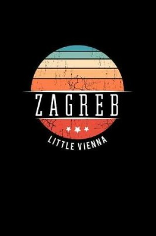 Cover of Zagreb Little Vienna