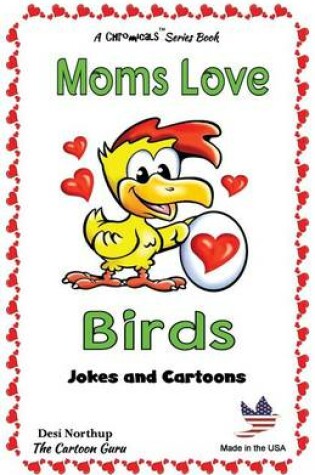 Cover of Moms Love Birds