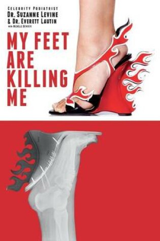 Cover of My Feet Are Killing Me