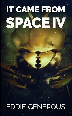 Book cover for It Came From Space IV