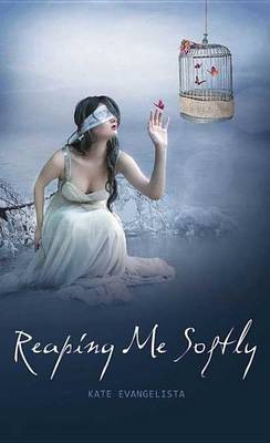 Book cover for Reaping Me Softly