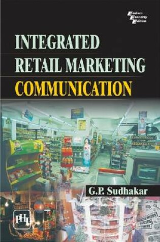 Cover of Integrated Retail Marketing Communication