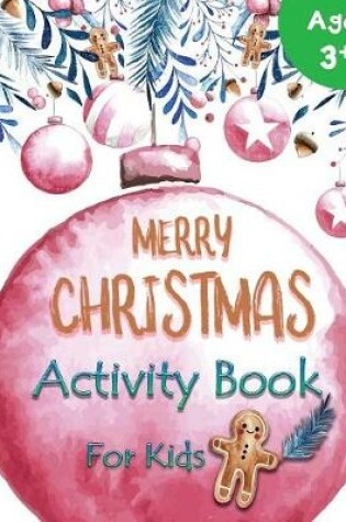 Cover of Merry Christmas Activity Book for Kids