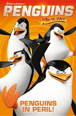 Book cover for Penguins of Madagascar Vol.3 - Penguins in Peril