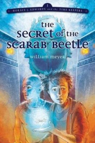 Cover of The Secret of the Scarab Beetle