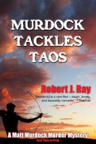 Cover of Murdock Tackles Taos