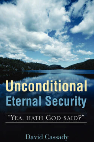 Cover of Unconditional Eternal Security