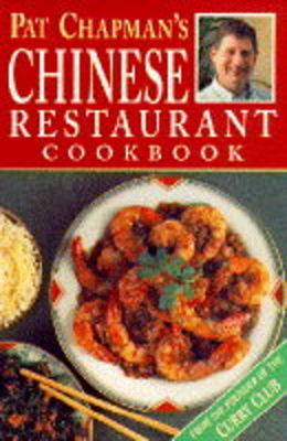 Book cover for Pat Chapman's Chinese Restaurant Cookbook