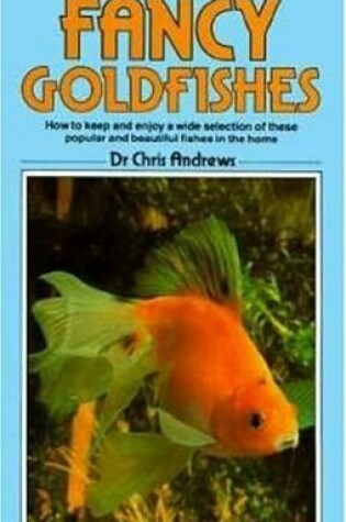 Cover of A Fishkeeper's Guide to Fancy Goldfishes