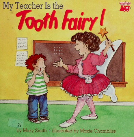 Book cover for My Teacher Is the Tooth Fairy