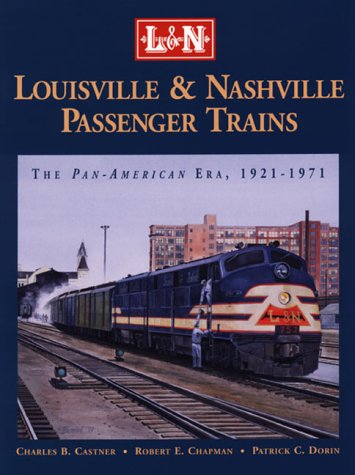 Book cover for Louisville & Nashville Passenger Trains