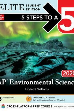 Cover of 5 Steps to a 5: AP Environmental Science 2020 Elite Student Edition