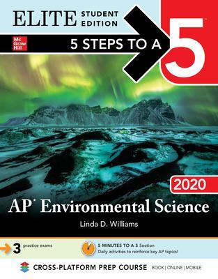 Book cover for 5 Steps to a 5: AP Environmental Science 2020 Elite Student Edition