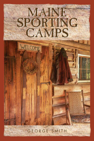 Cover of Maine Sporting Camps