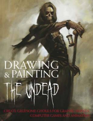 Book cover for Drawing & Painting the Undead