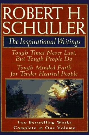 Cover of Robert H. Schuller: The Inspirational Writings