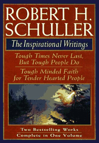 Book cover for Robert H. Schuller: The Inspirational Writings