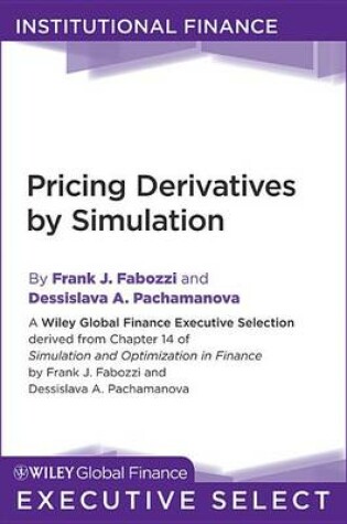Cover of Pricing Derivatives by Simulation