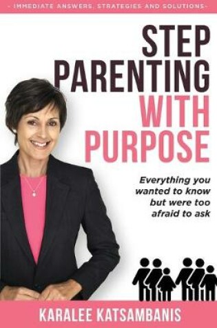 Cover of Step Parenting with Purpose