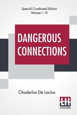 Book cover for Dangerous Connections (Complete)