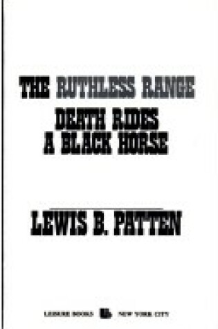 Cover of Ruthless Range/Death Rides a Black Horse