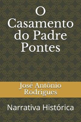 Cover of O Casamento do Padre Pontes