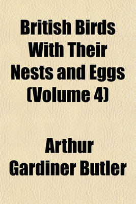 Book cover for British Birds with Their Nests and Eggs (Volume 4)