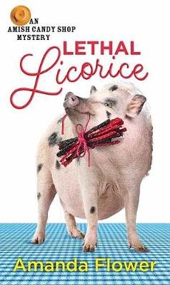 Book cover for Lethal Licorice