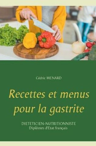 Cover of Recettes et menus pour la gastrite