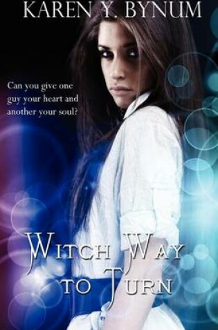 Cover of Witch Way to Turn