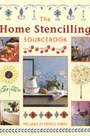 Cover of The Home Stencilling Source Book