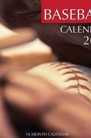 Cover of Baseball Calendar 2016