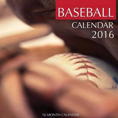 Book cover for Baseball Calendar 2016