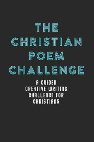 Cover of The Christian Poem Challenge